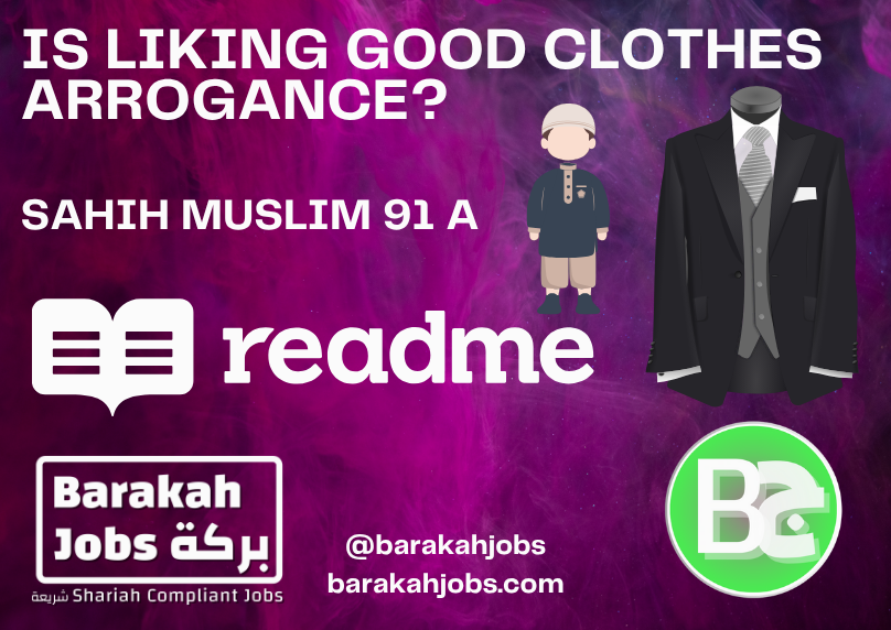 is liking good clothes arrogance Sahih Muslim 91 a Blog _270.png